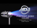 ADJ PinPoint Gobo Color